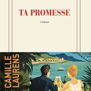 Ta Promesse by Camille Laurens Book